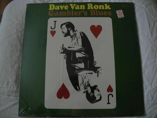Dave van ronk gambler blues - dave,