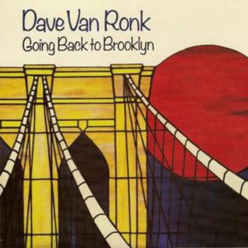 Dave van ronk going back - going, to