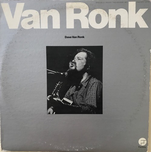 Dave van ronk - dave,