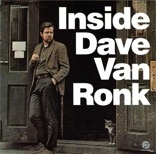 Dave van ronk inside - ronk,