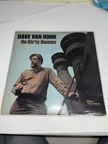 Dave van ronk dirty names - dave, no
