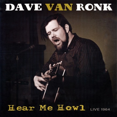 Dave van ronk - van, howl