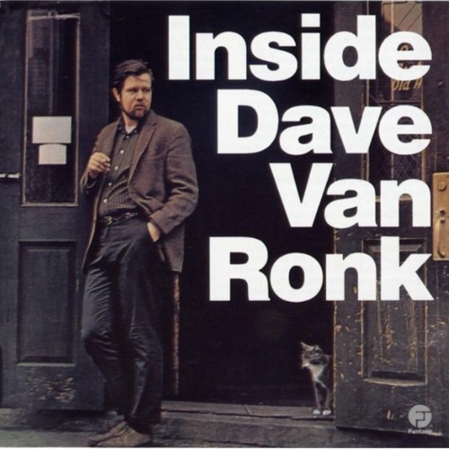 Dave van ronk - dave,