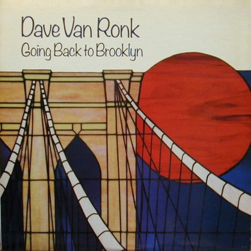 Dave van ronk going back - -,